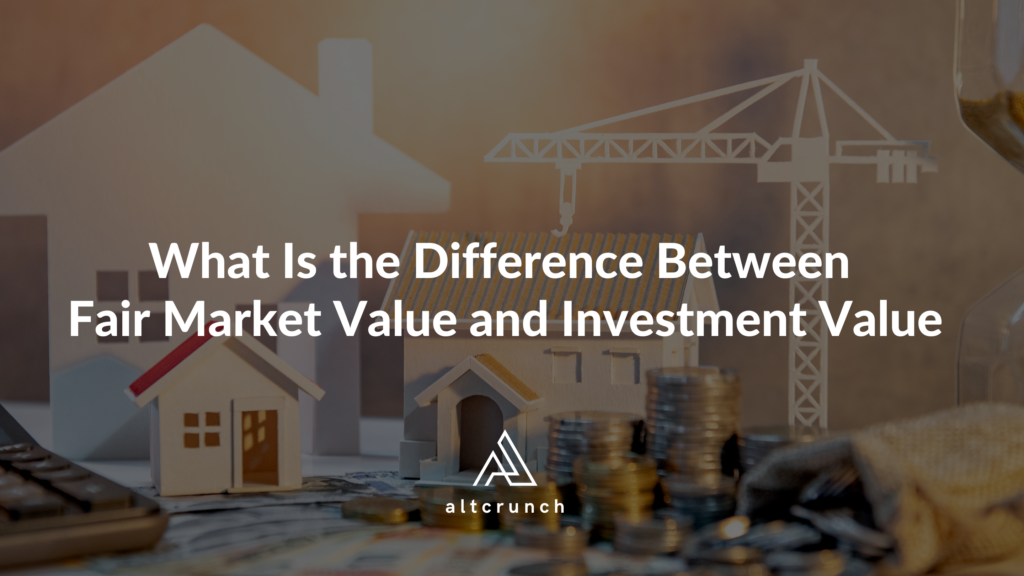 difference-between-fair-market-value-and-investment-value